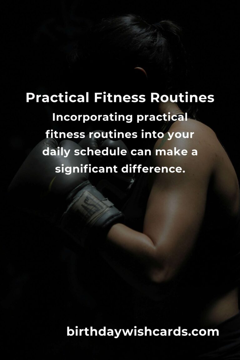 Essential Practical Fitness Routines Hacks for a Healthier Lifestyle