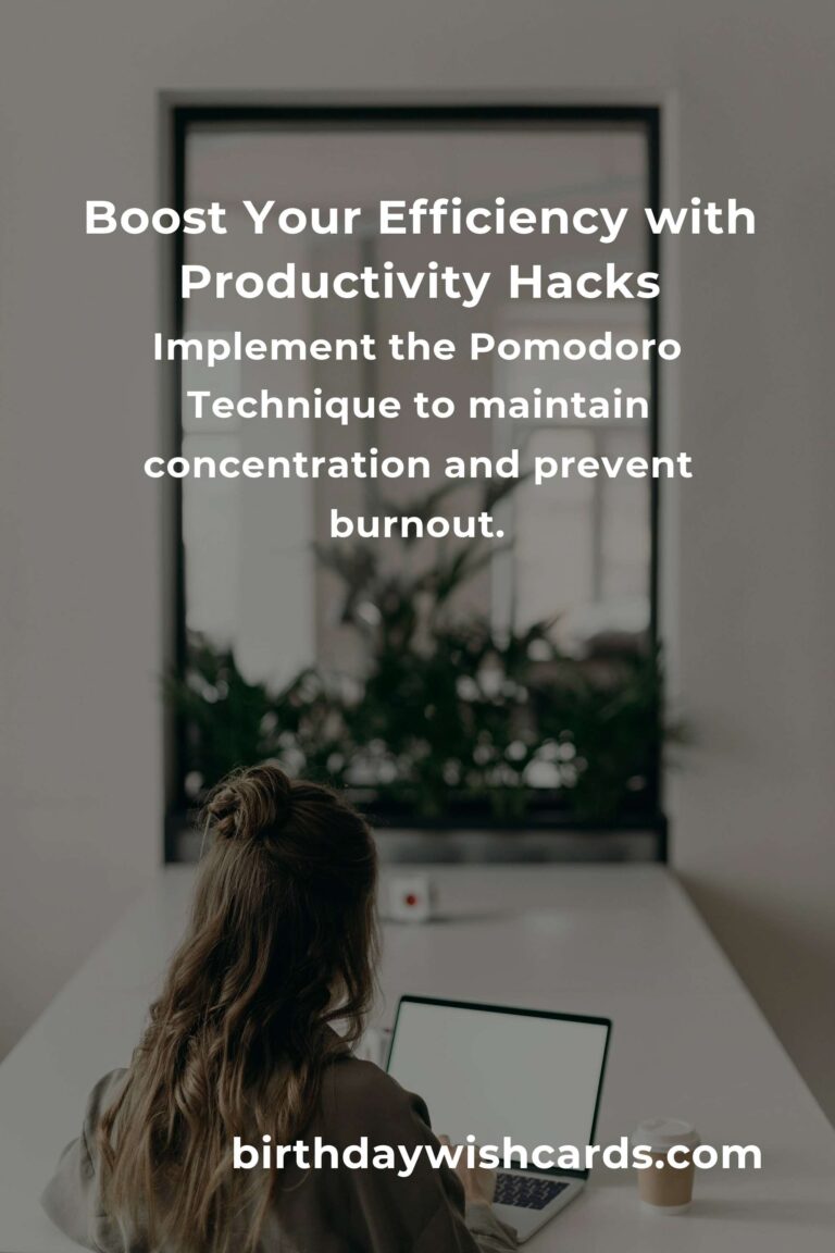 Essential Productivity Hacks to Boost Your Efficiency