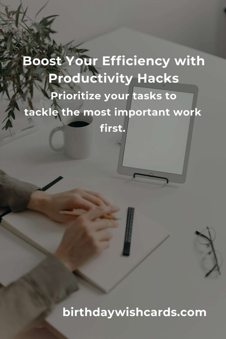 Essential Productivity Hacks to Boost Your Efficiency