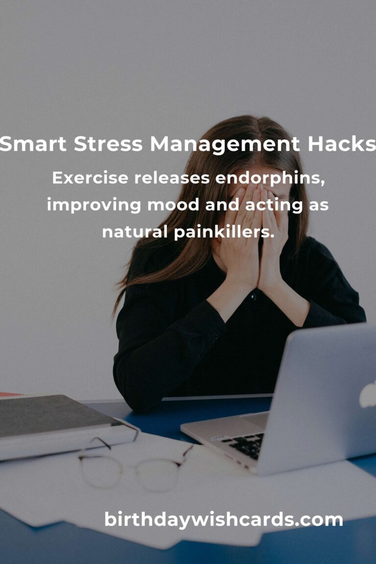 Essential Smart Stress Management Hacks for a Healthier Life