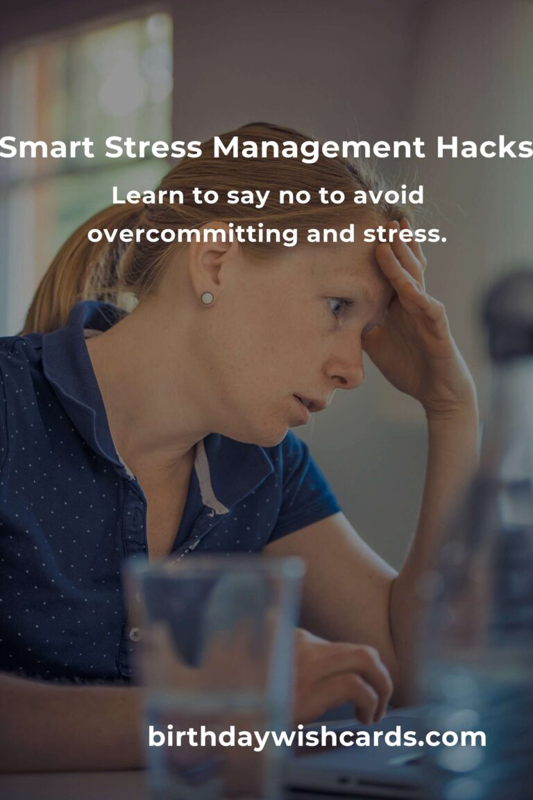 Essential Smart Stress Management Hacks for a Healthier Life