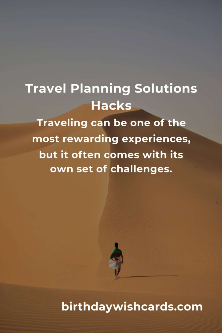 Essential Travel Planning Solutions Hacks for a Stress-Free Journey