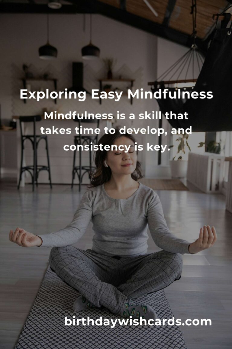Everything You Need to Know About Easy Mindfulness