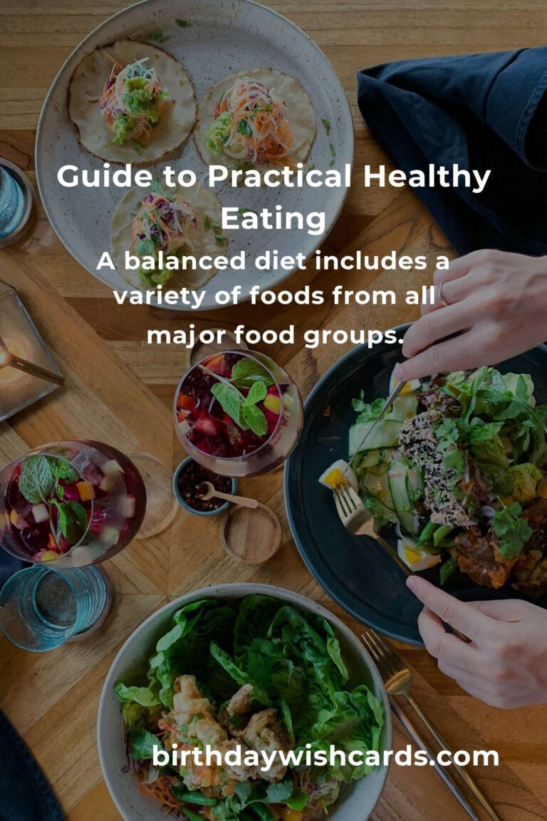 Everything You Need to Know About Practical Healthy Eating