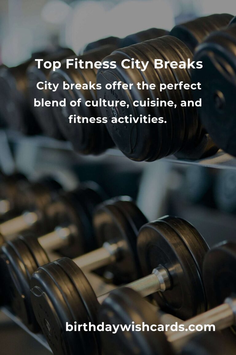 Exciting City Breaks for Fitness Enthusiasts in 2025