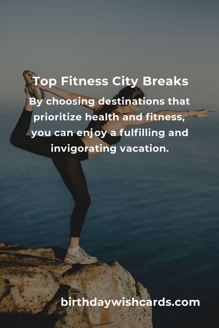 Exciting City Breaks for Fitness Enthusiasts in 2025