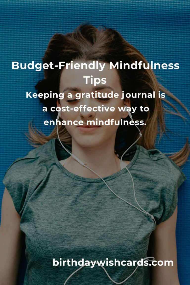 Expert Advice for Budget-Friendly Mindfulness Techniques