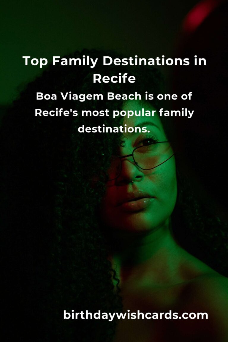 Explore Family Destinations in Recife: Ultimate Guide for a Memorable Adventure