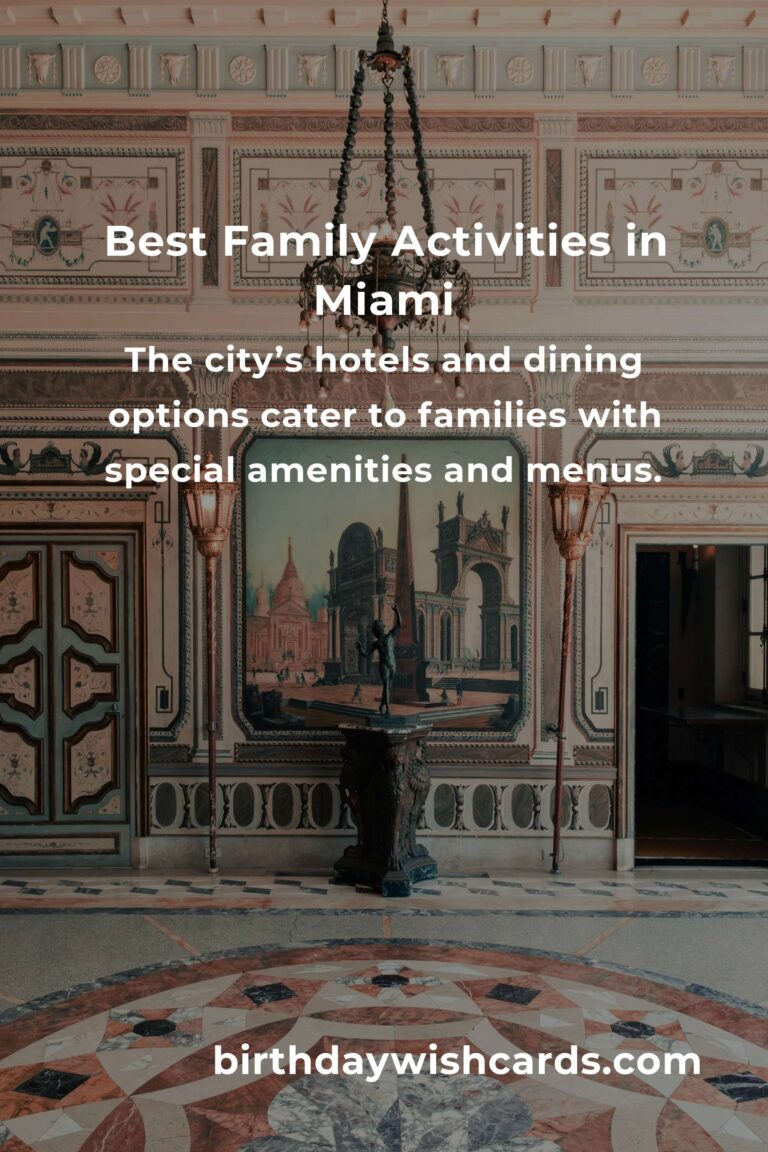 Family Destinations in Miami: Ultimate Guide to Fun and Memories