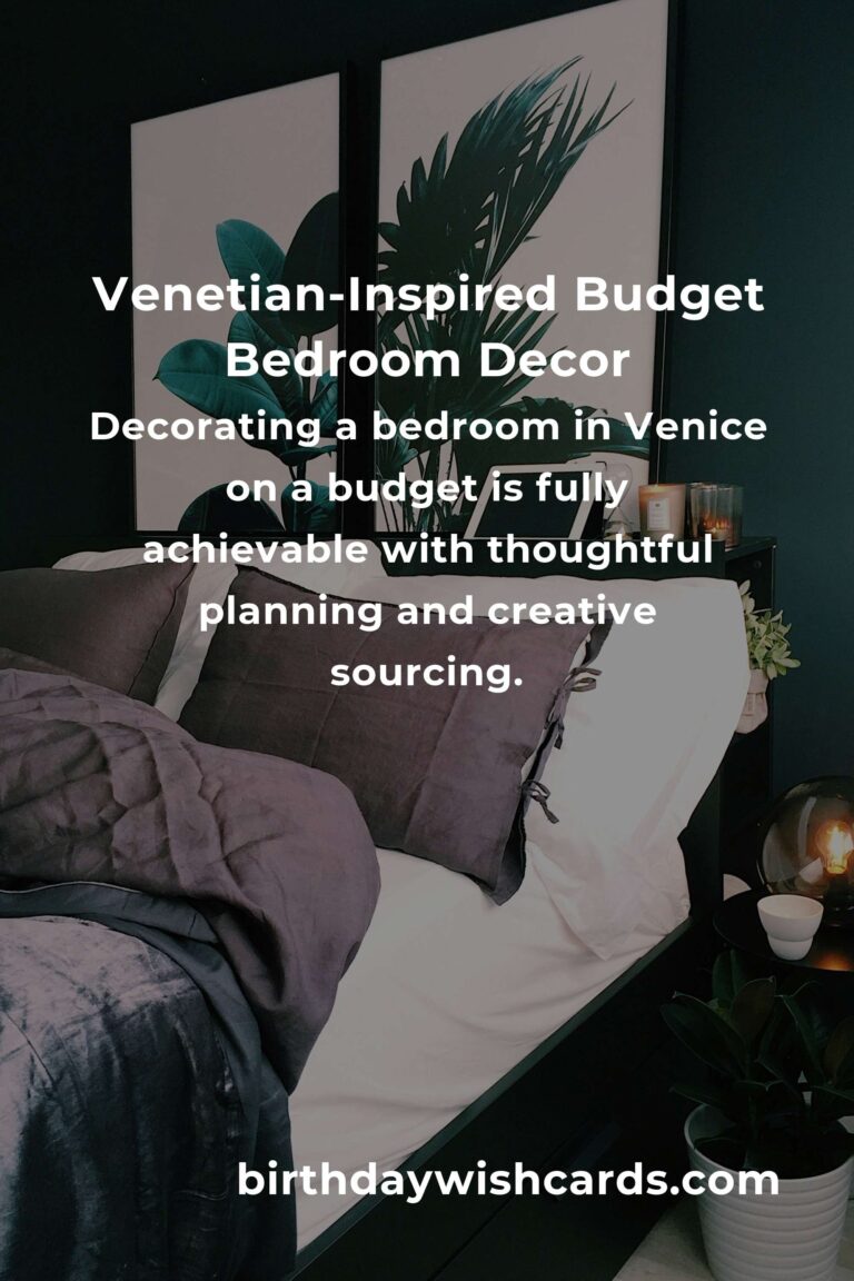 How to Build Bedroom Decor on a Budget in Venice: Stylish Tips for Affordable Elegance