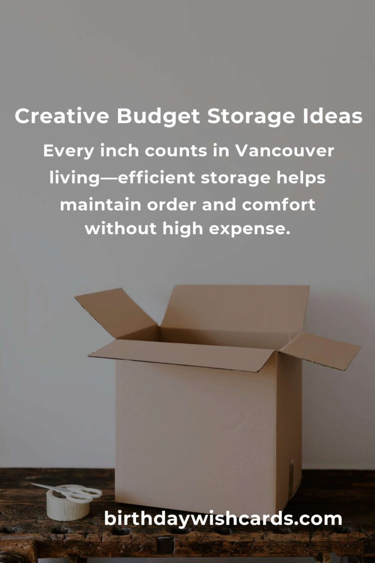 How to Build Storage Solutions on a Budget in Vancouver: Smart Ideas for Every Home