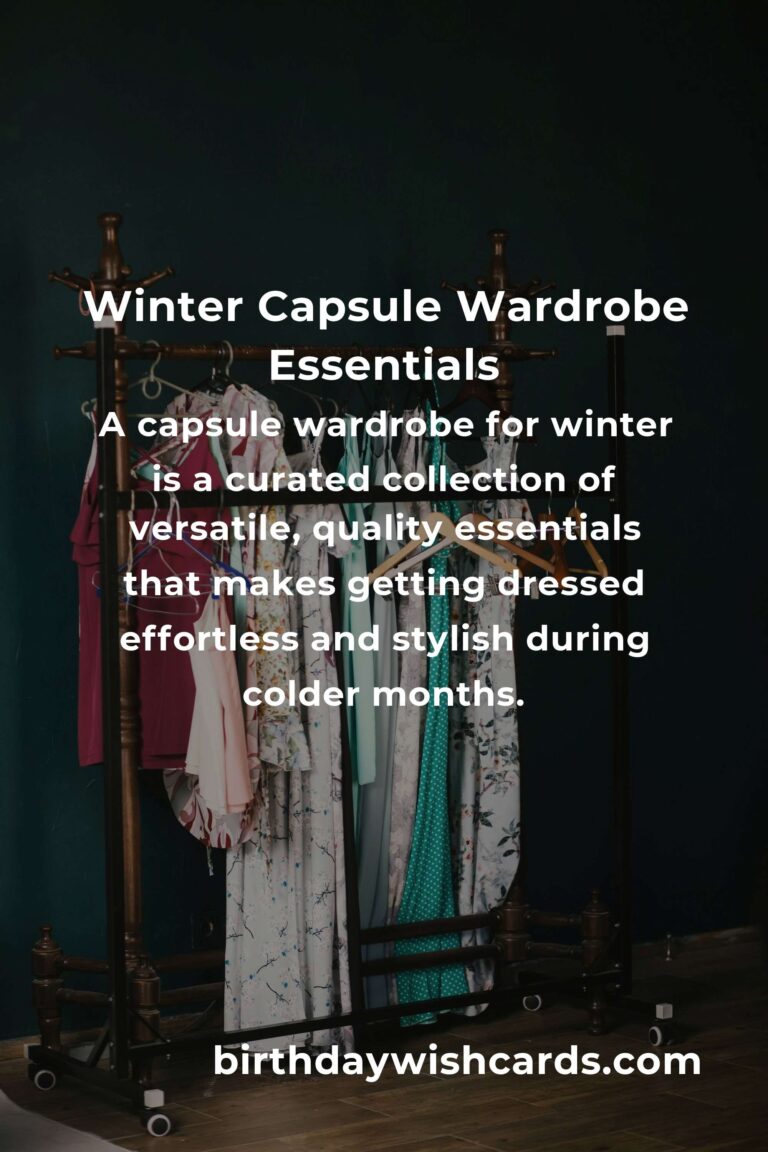 How to Build a Capsule Wardrobe for Winter: A Complete Guide to Effortless Style