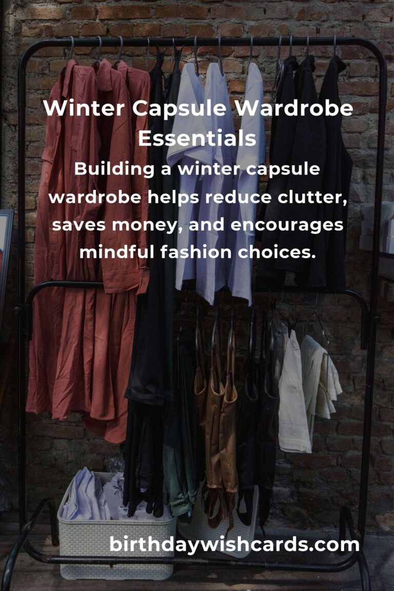 How to Build a Capsule Wardrobe for Winter: A Complete Guide to Effortless Style