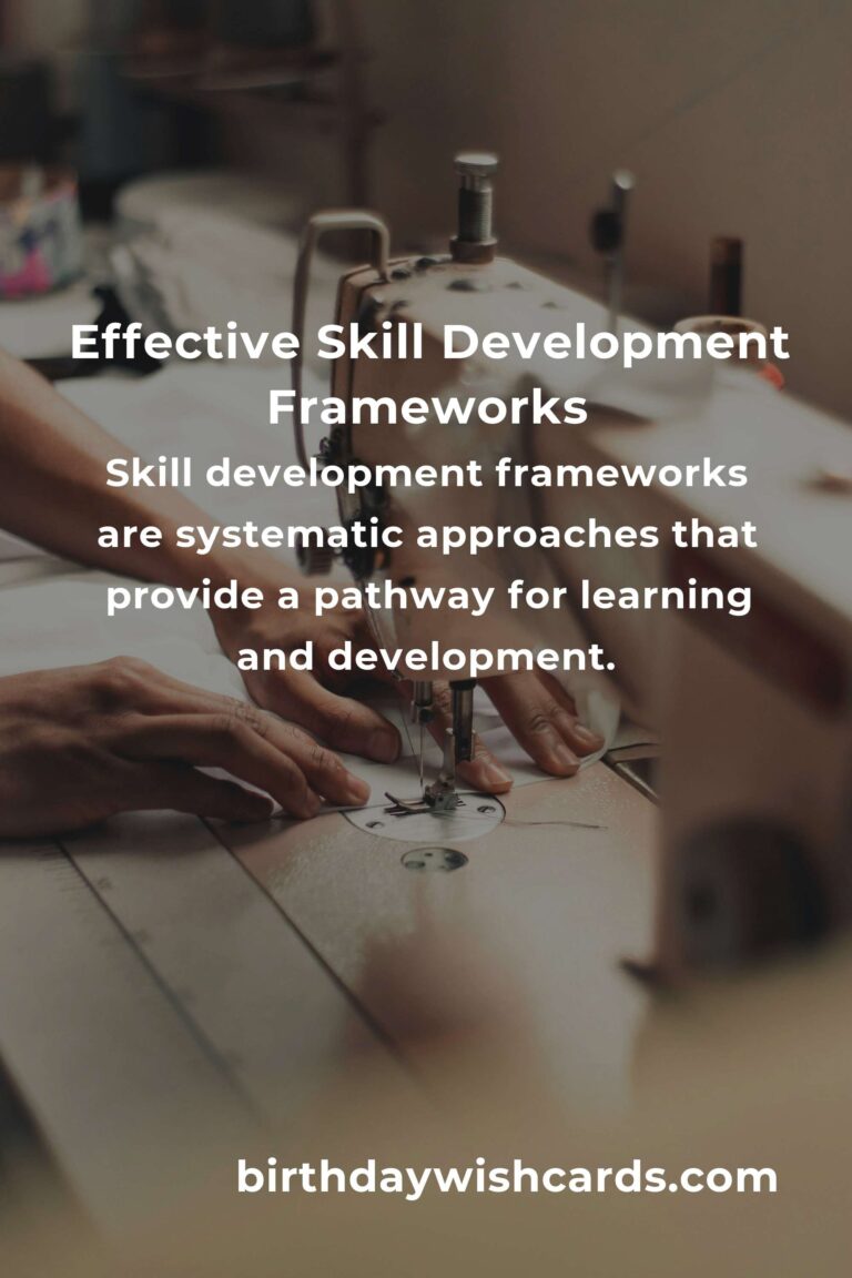 How to Implement Effective Skill Development Frameworks