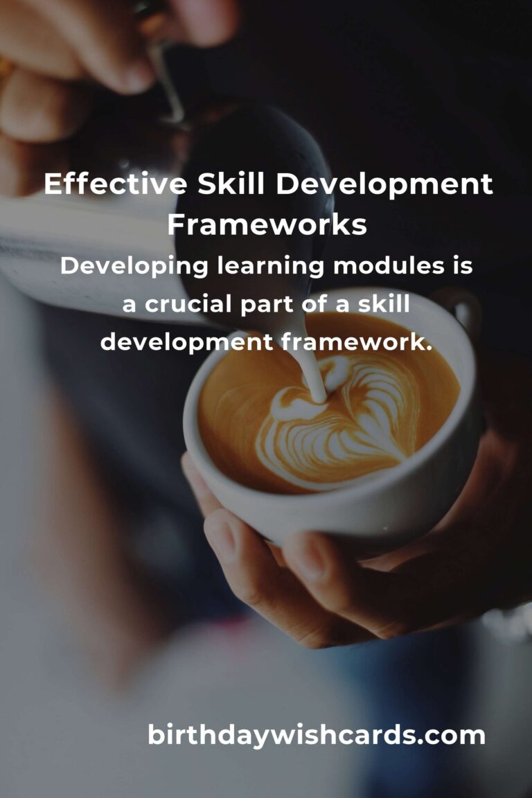 How to Implement Effective Skill Development Frameworks