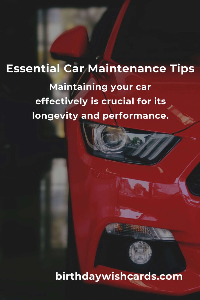 How to Master Effective Car Maintenance for Long-Term Performance
