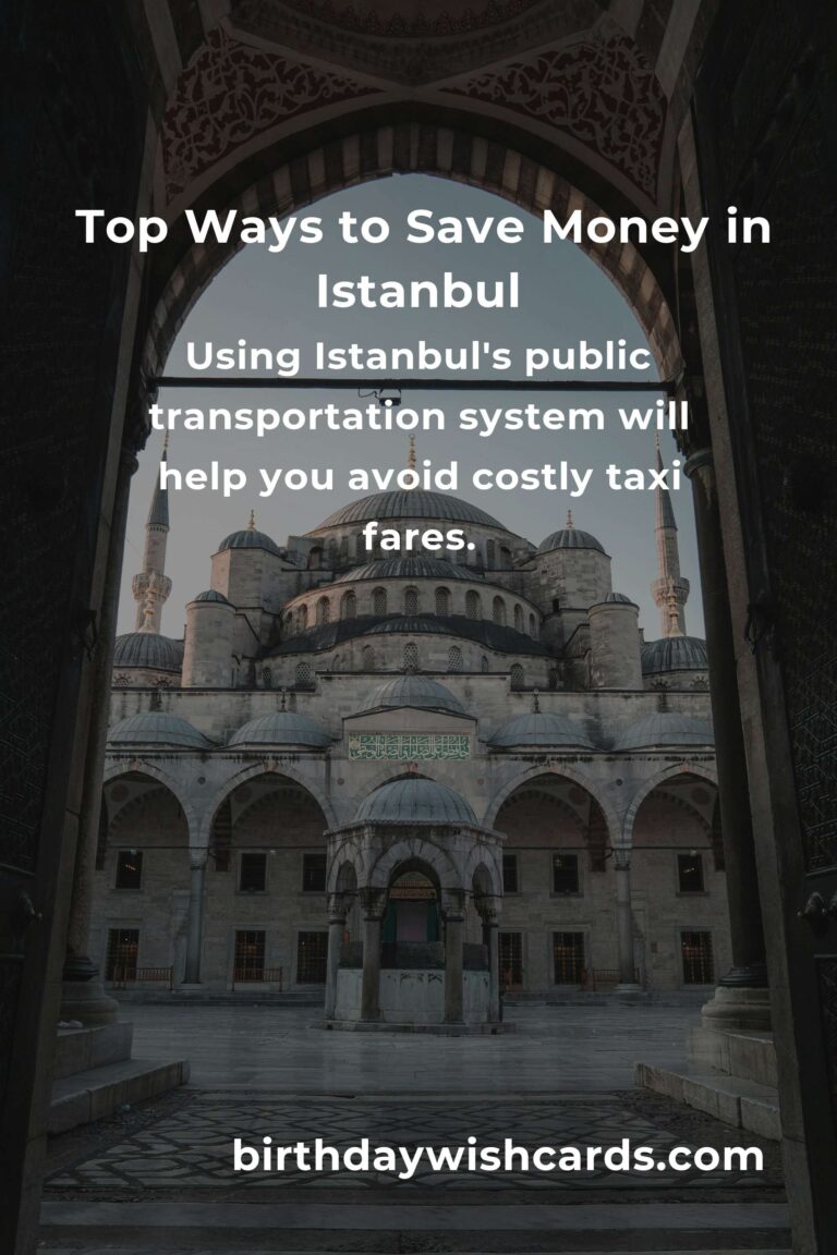 How to Save $2000 in Istanbul on a Tight Budget: The Ultimate Guide for Frugal Travelers