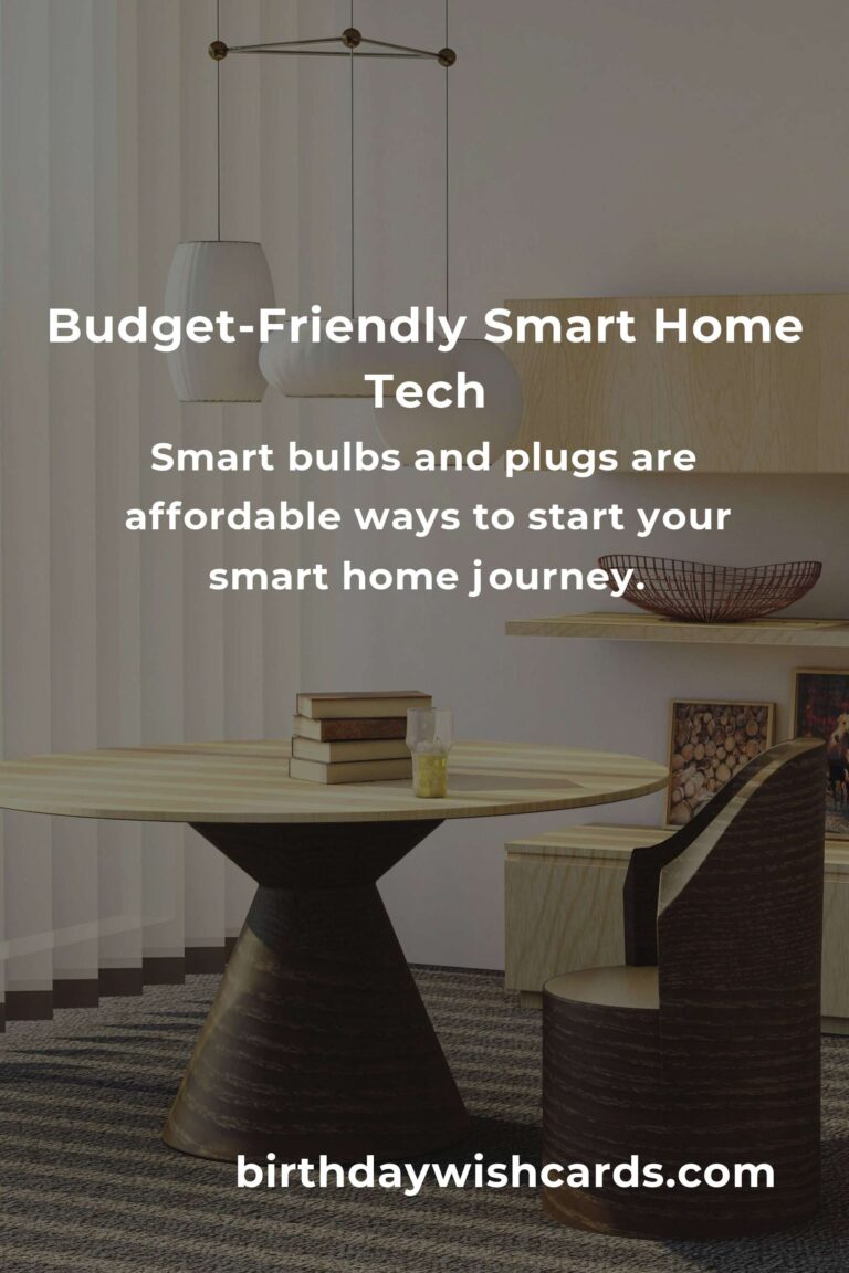 How to Upgrade Your Home with Budget-Friendly Smart Home Tech