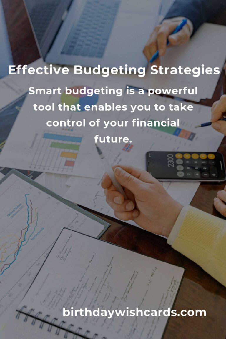 Master Smart Budgeting: Everything You Need to Know