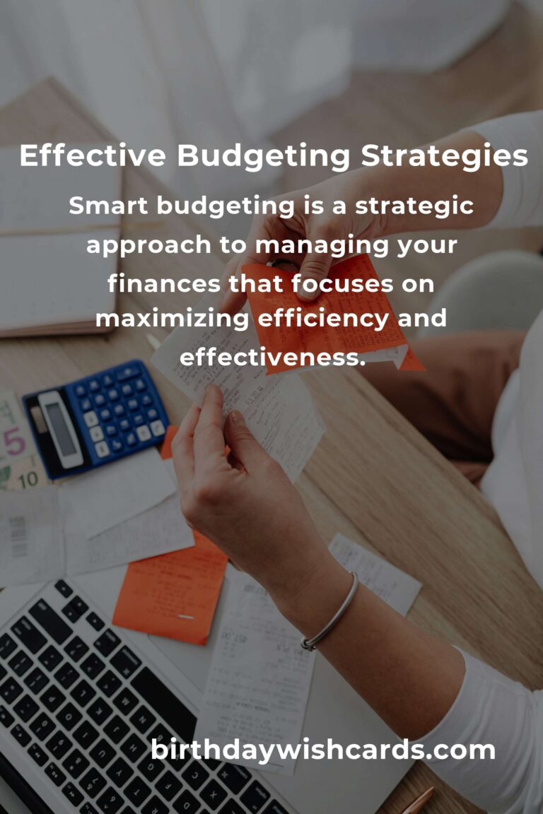 Master Smart Budgeting: Everything You Need to Know