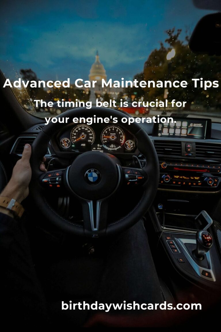 Mastering Advanced Car Maintenance: 16 Expert Tips