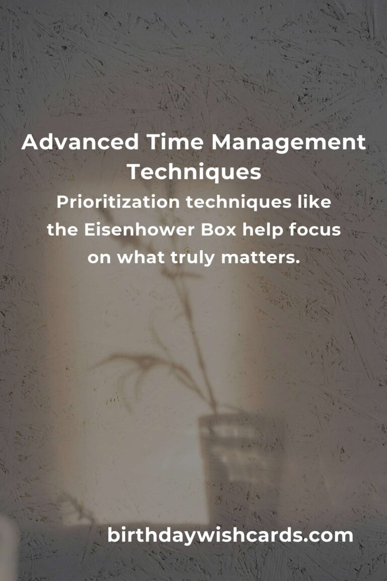Mastering Advanced Time Management Techniques for Enhanced Productivity