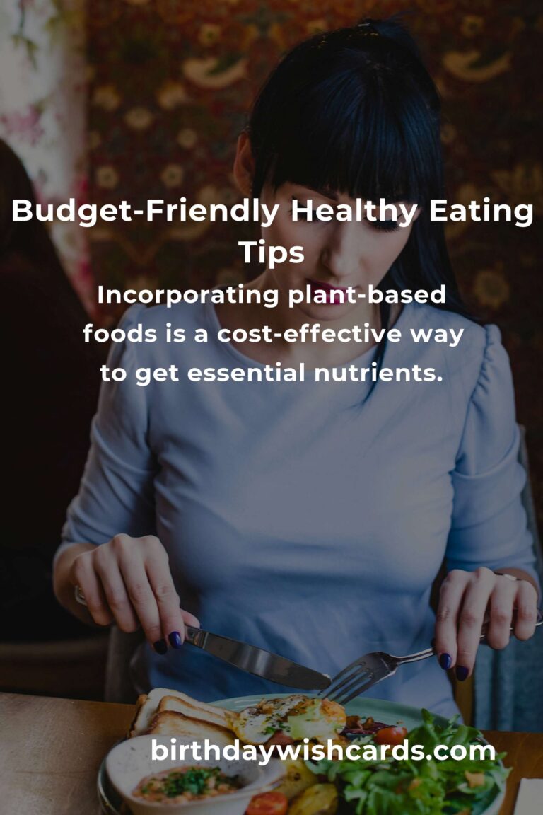 Mastering Budget-Friendly Healthy Eating: A Comprehensive Guide