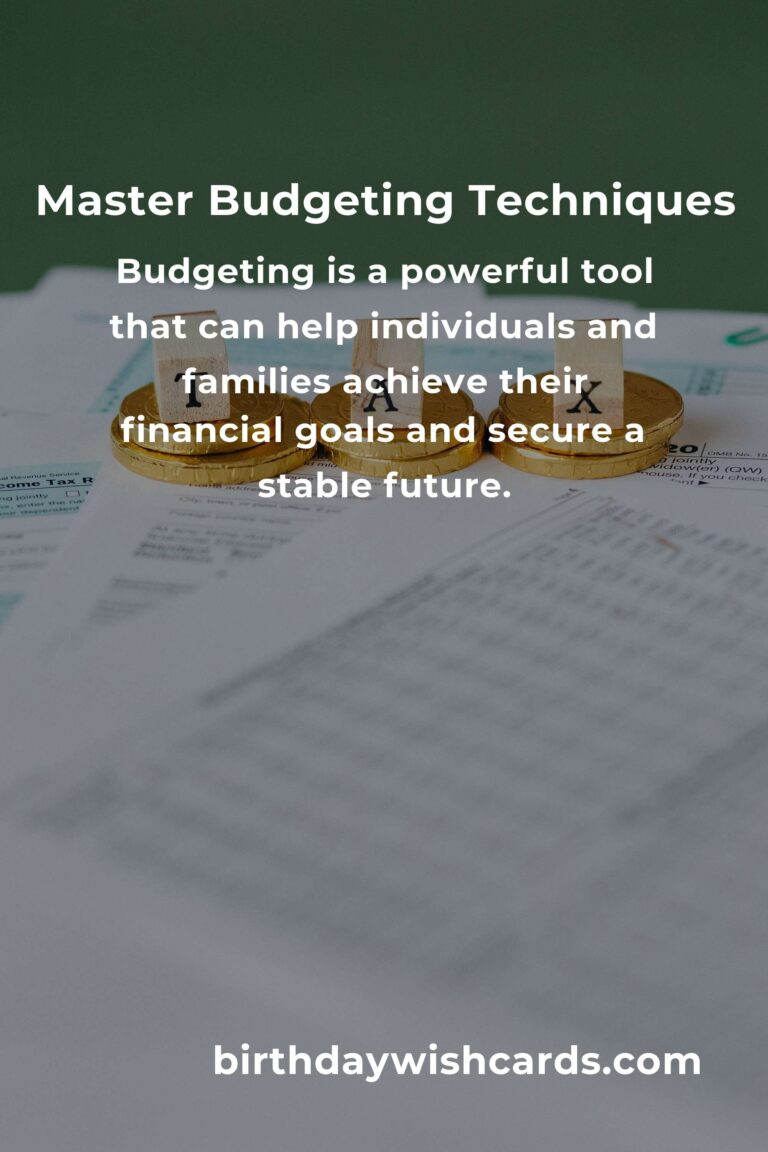 Mastering Budgeting: A Comprehensive Guide for Financial Success