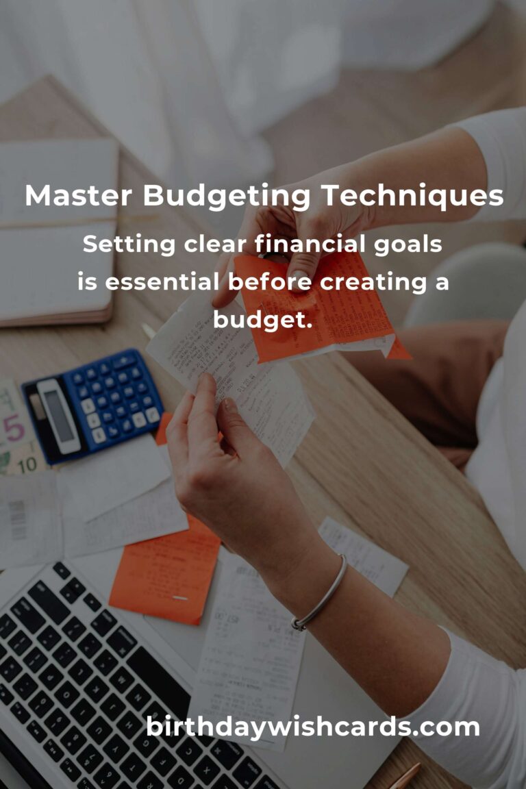 Mastering Budgeting: A Comprehensive Guide for Financial Success