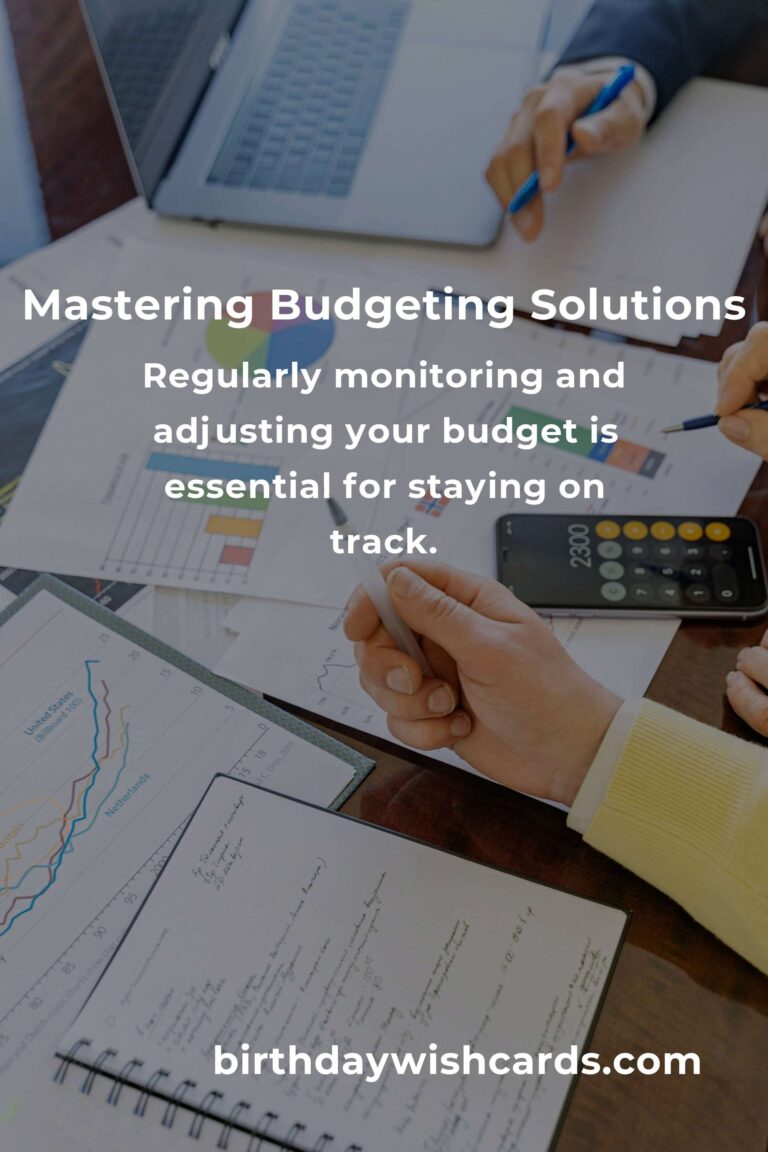 Mastering Budgeting Solutions: A Comprehensive Guide