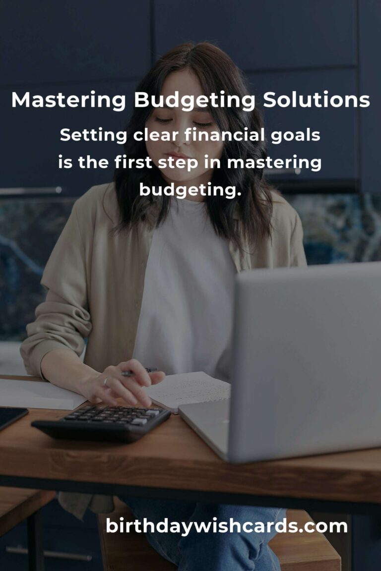 Mastering Budgeting Solutions: A Comprehensive Guide