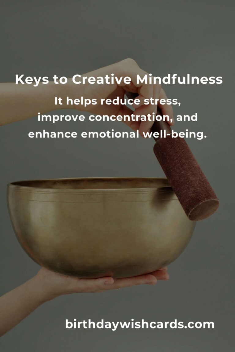Mastering Creative Mindfulness: A Comprehensive Guide