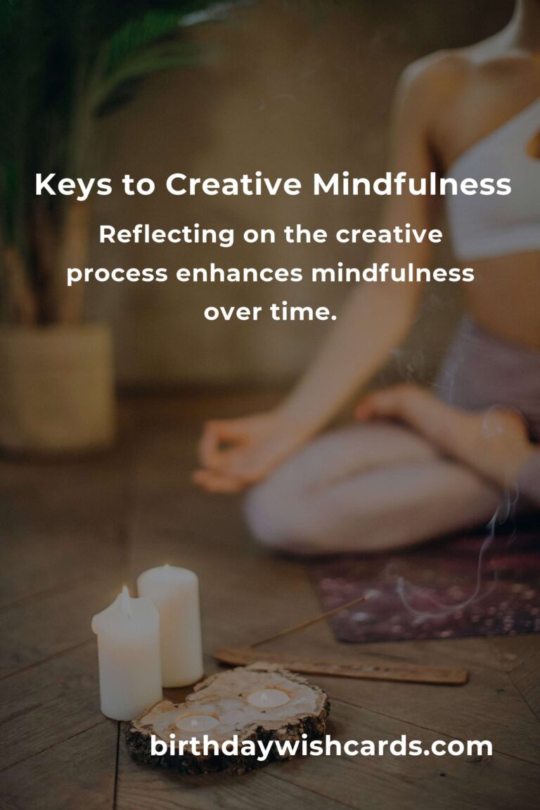 Mastering Creative Mindfulness: A Comprehensive Guide