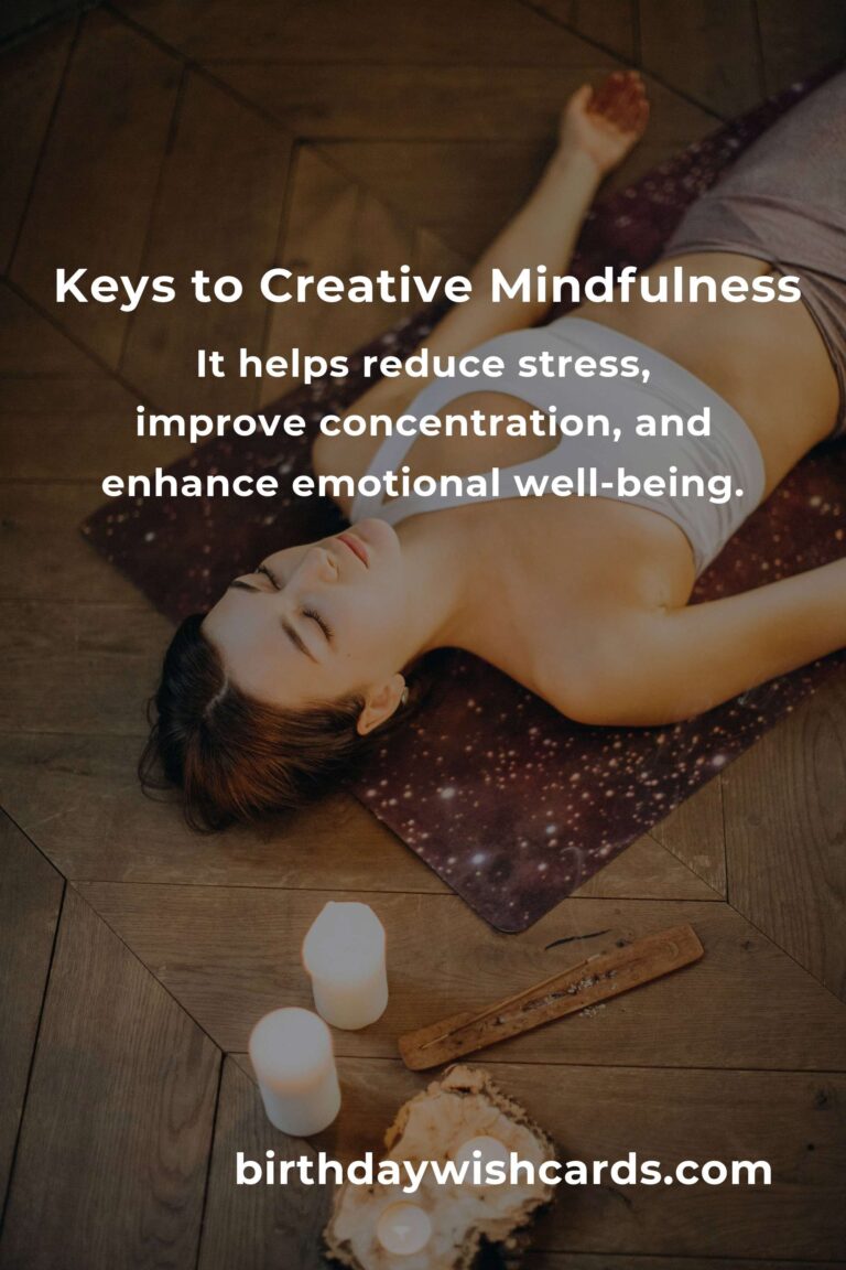 Mastering Creative Mindfulness: A Comprehensive Guide