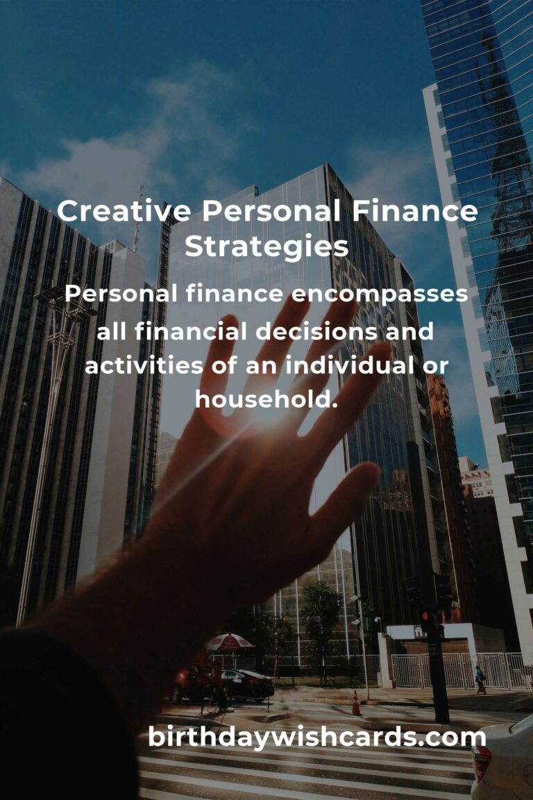 Mastering Creative Personal Finance Strategies for Financial Freedom