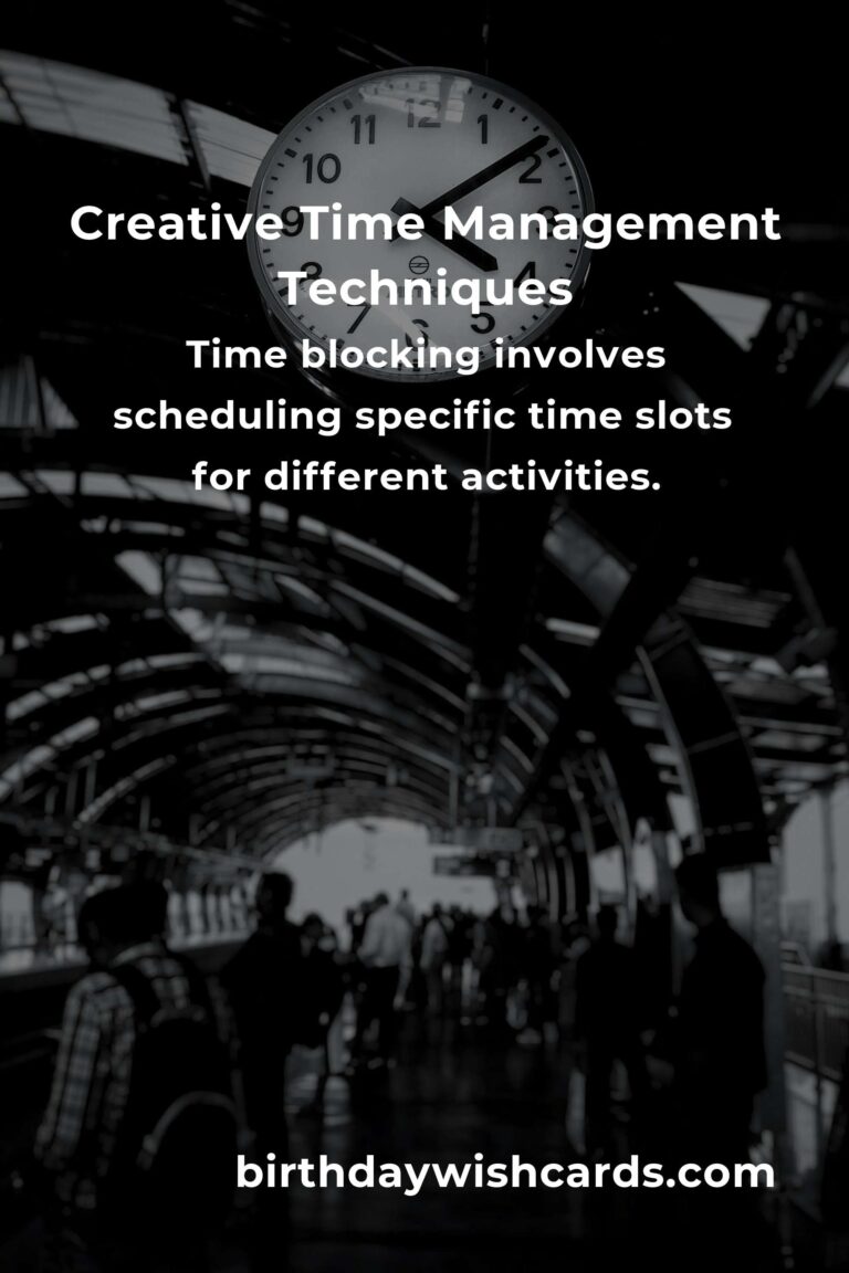 Mastering Creative Time Management for Enhanced Productivity