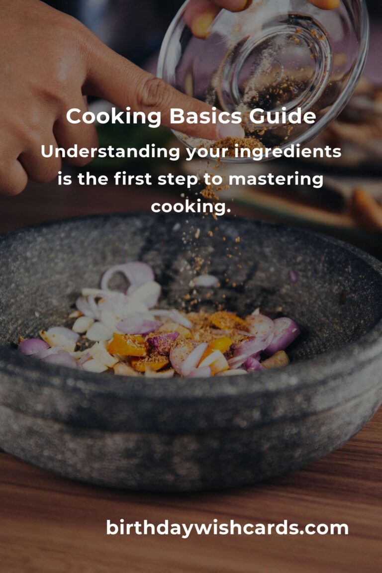 Mastering Easy Cooking Basics: A Comprehensive Guide