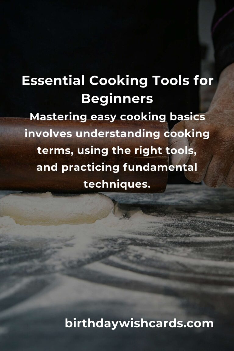 Mastering Easy Cooking Basics: A Guide for Beginners