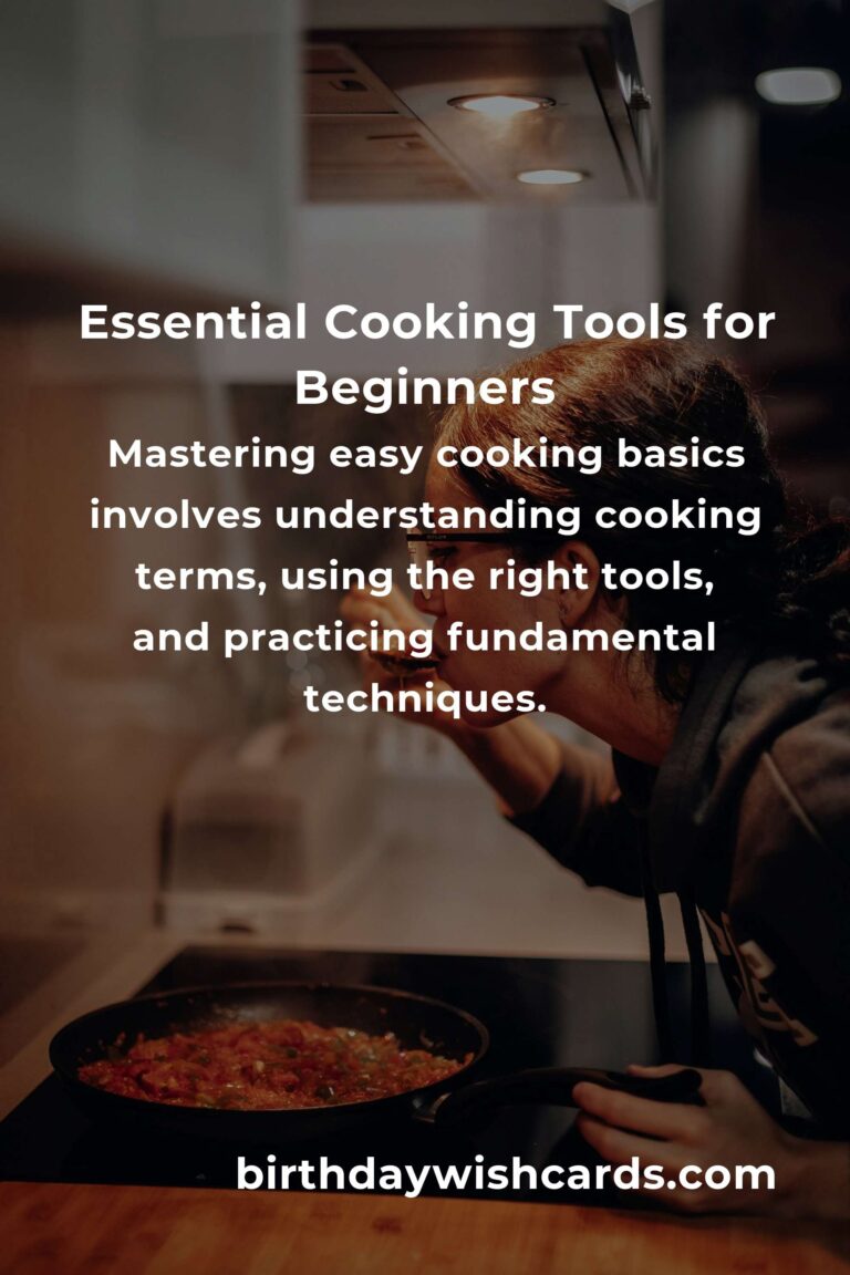 Mastering Easy Cooking Basics: A Guide for Beginners