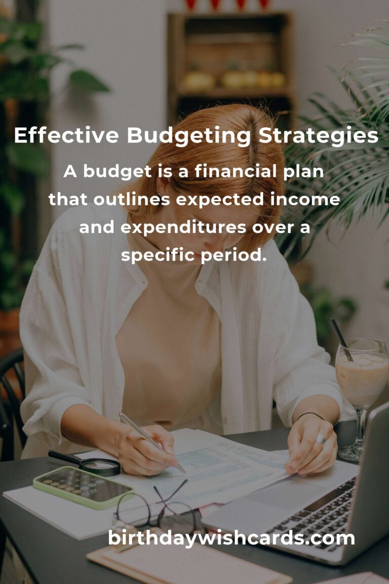 Mastering Effective Budgeting: A Comprehensive Guide