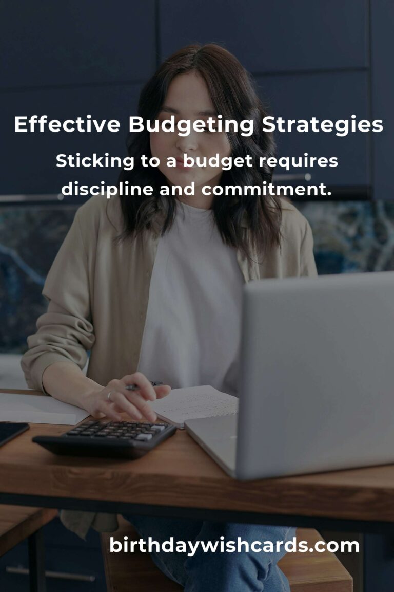 Mastering Effective Budgeting: A Comprehensive Guide
