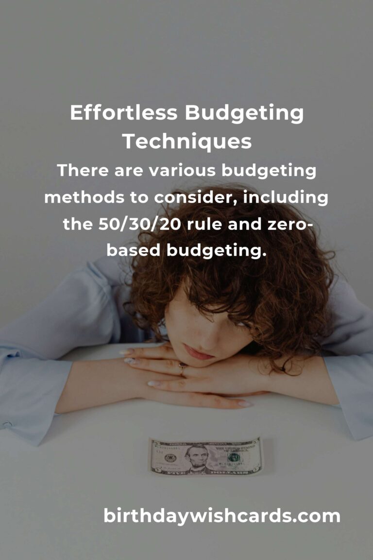 Mastering Effortless Budgeting: A Comprehensive Guide