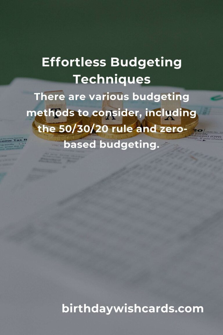 Mastering Effortless Budgeting: A Comprehensive Guide
