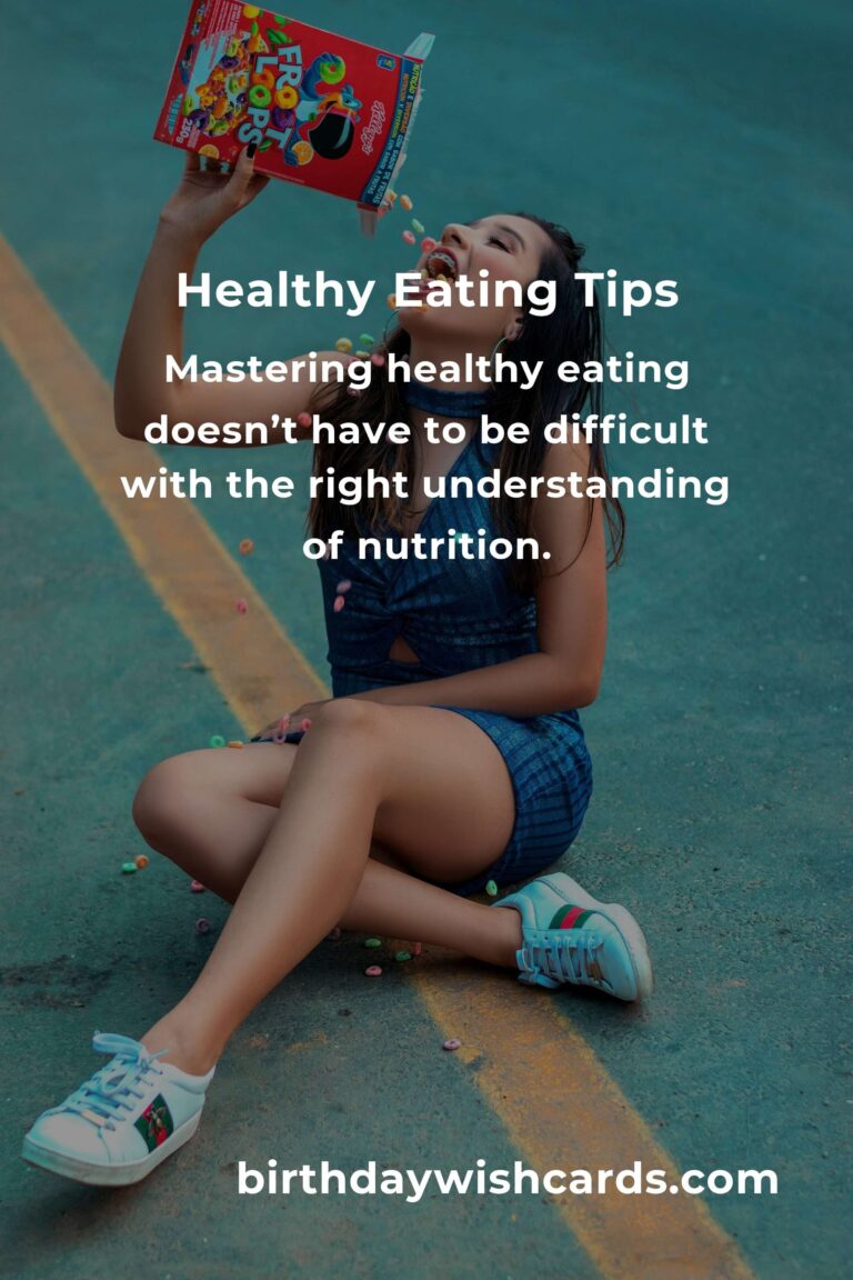 Mastering Healthy Eating Ideas: A Comprehensive Guide