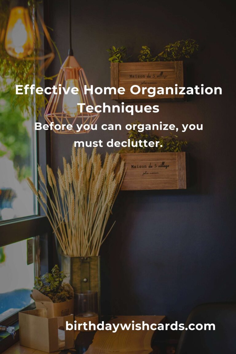 Mastering Home Organization Techniques for a Clutter-Free Space