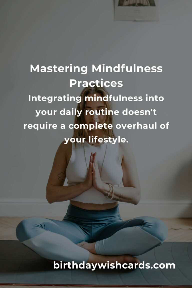 Mastering Mindfulness Frameworks: A Comprehensive Guide