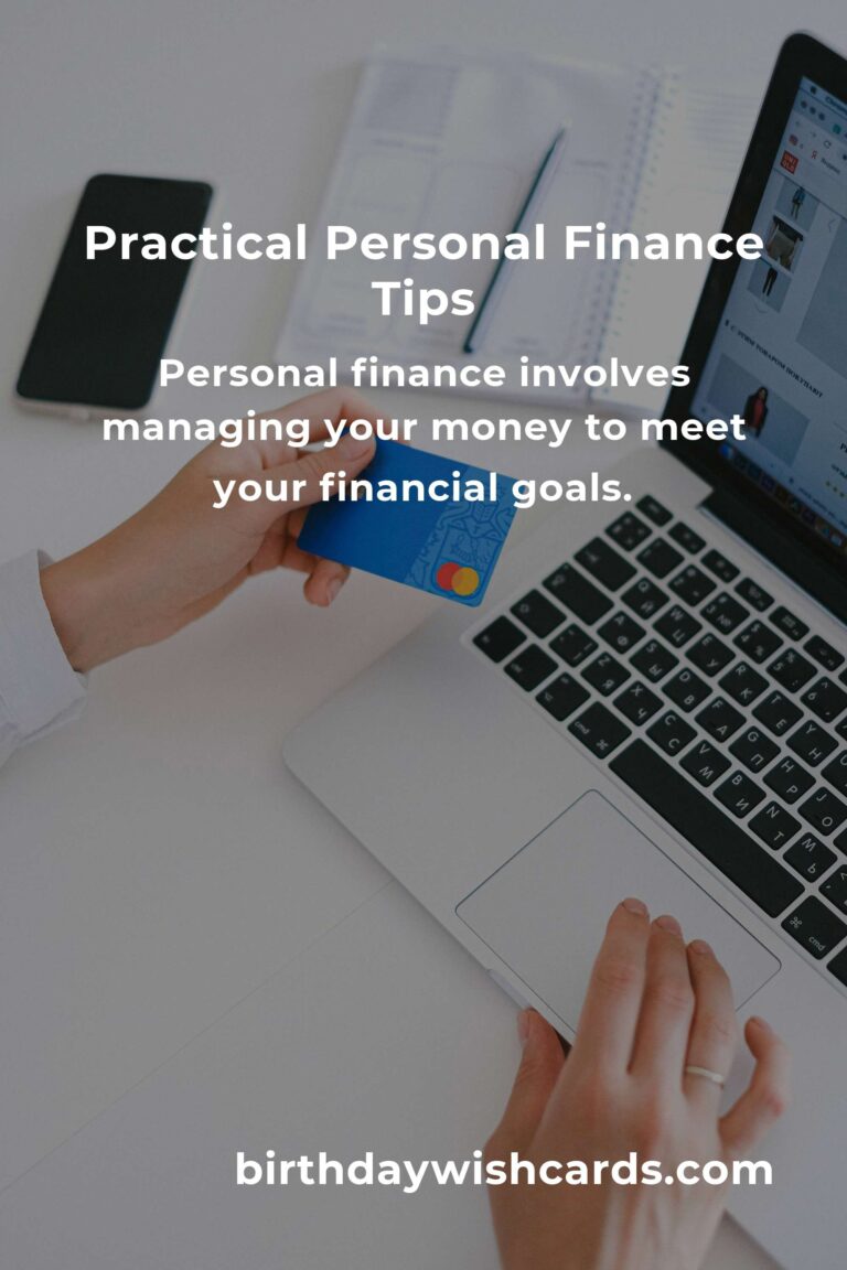 Mastering Personal Finance: A Practical Guide to Managing Your Money