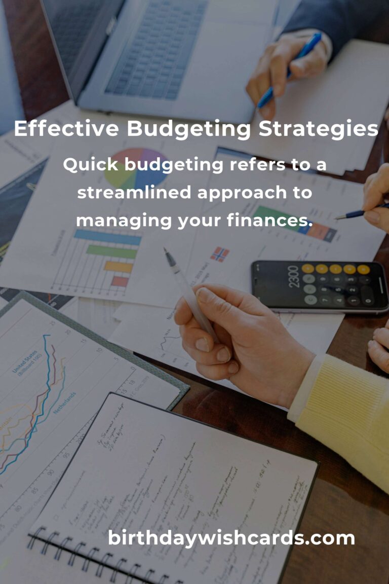 Mastering Quick Budgeting: Effective Strategies for Financial Management