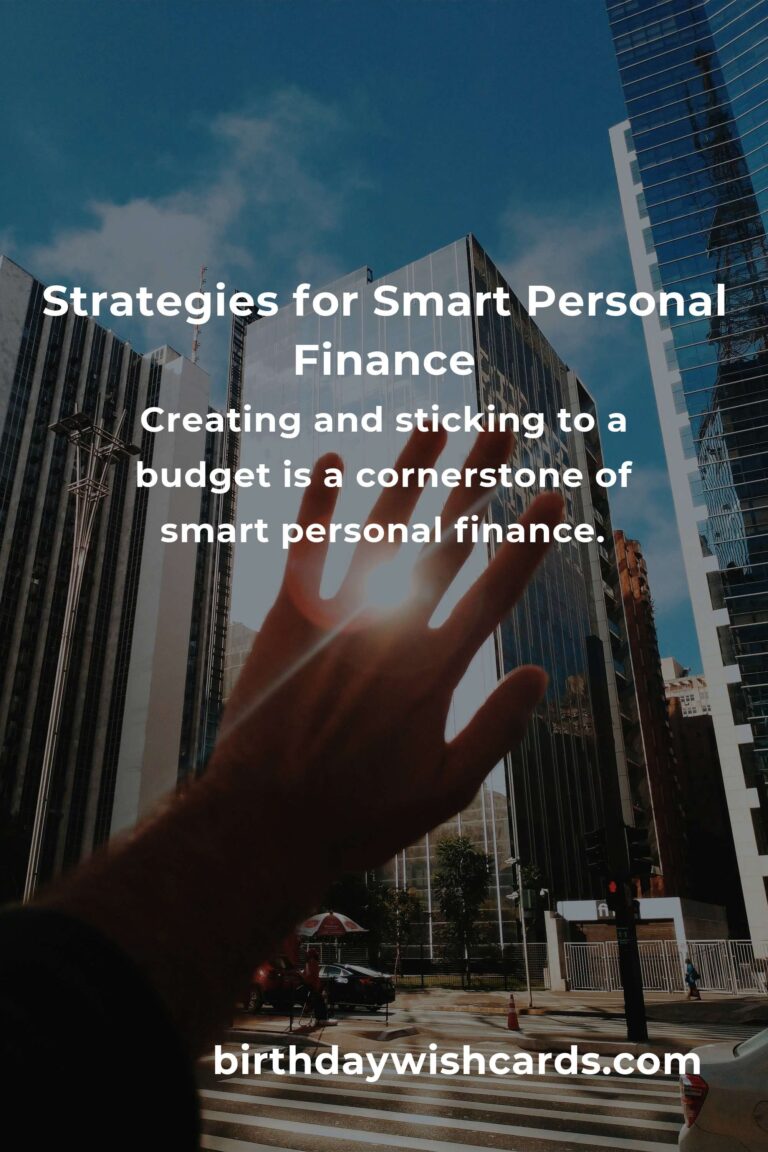 Mastering Smart Personal Finance: Strategies for Financial Success