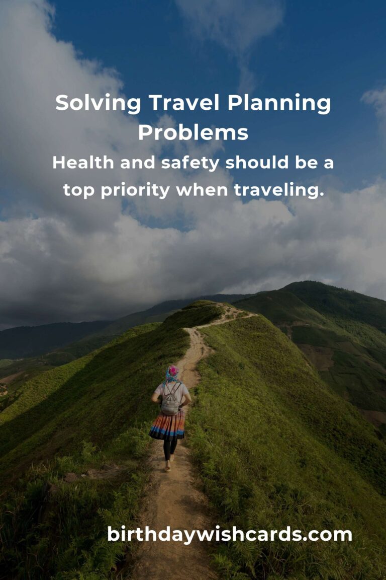 Mastering Travel Planning: Solving Common Problems Efficiently